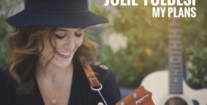 Julie Foldesi – My Plans