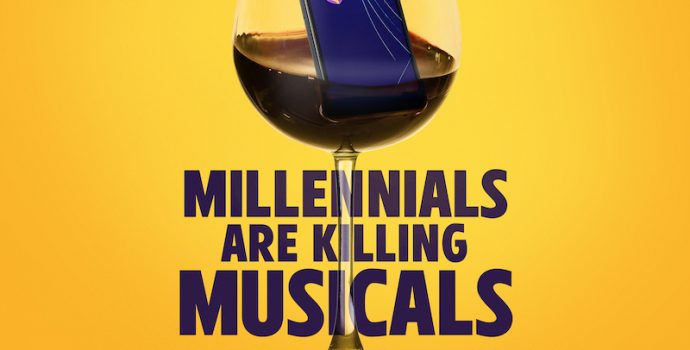Millennials Are Killing Musicals