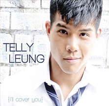 Telly Leung – I’ll Cover You